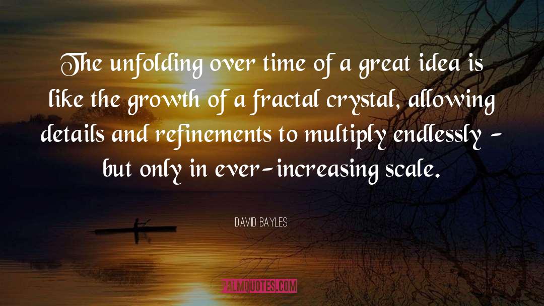 Crystal quotes by David Bayles