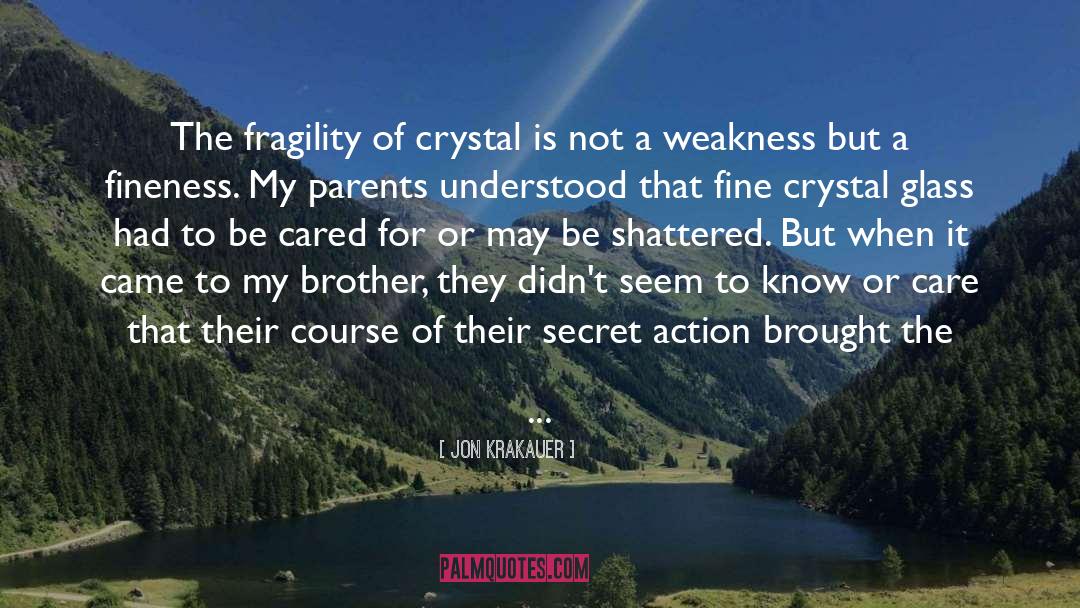 Crystal quotes by Jon Krakauer
