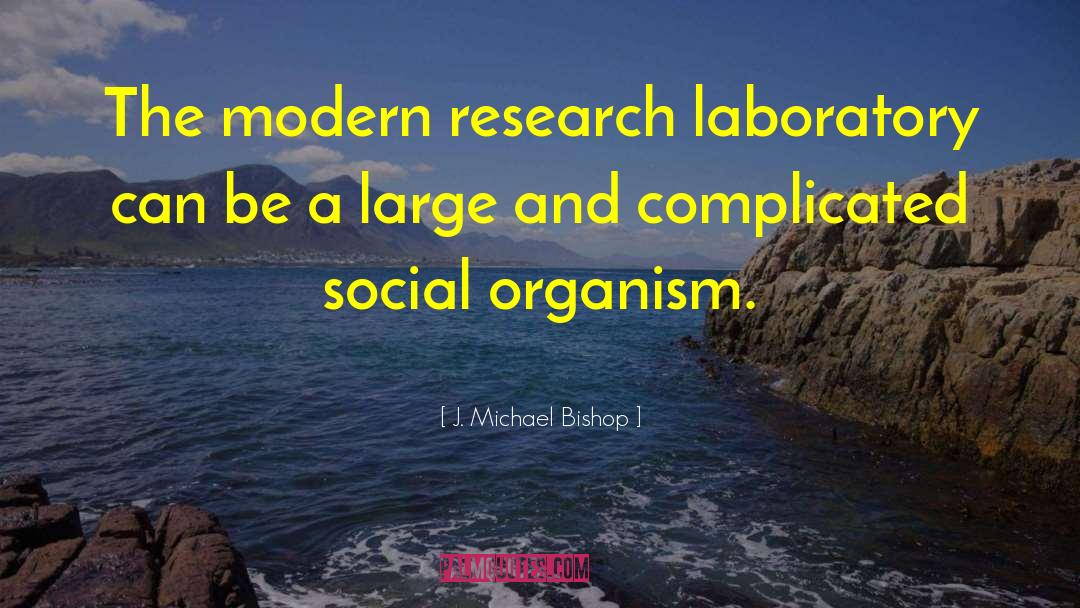 Csiro Research quotes by J. Michael Bishop