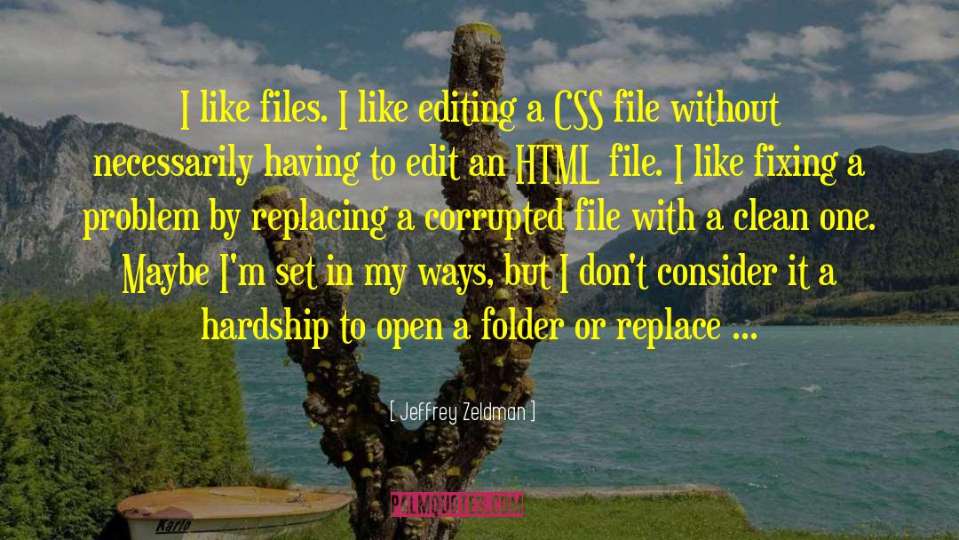 Css quotes by Jeffrey Zeldman