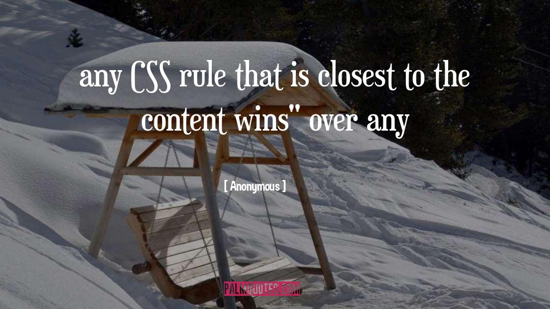 Css quotes by Anonymous