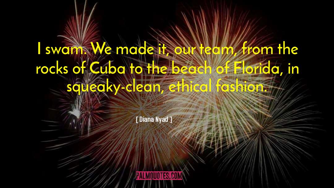 Cuba quotes by Diana Nyad