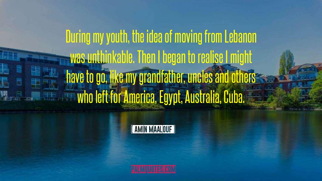 Cuba quotes by Amin Maalouf