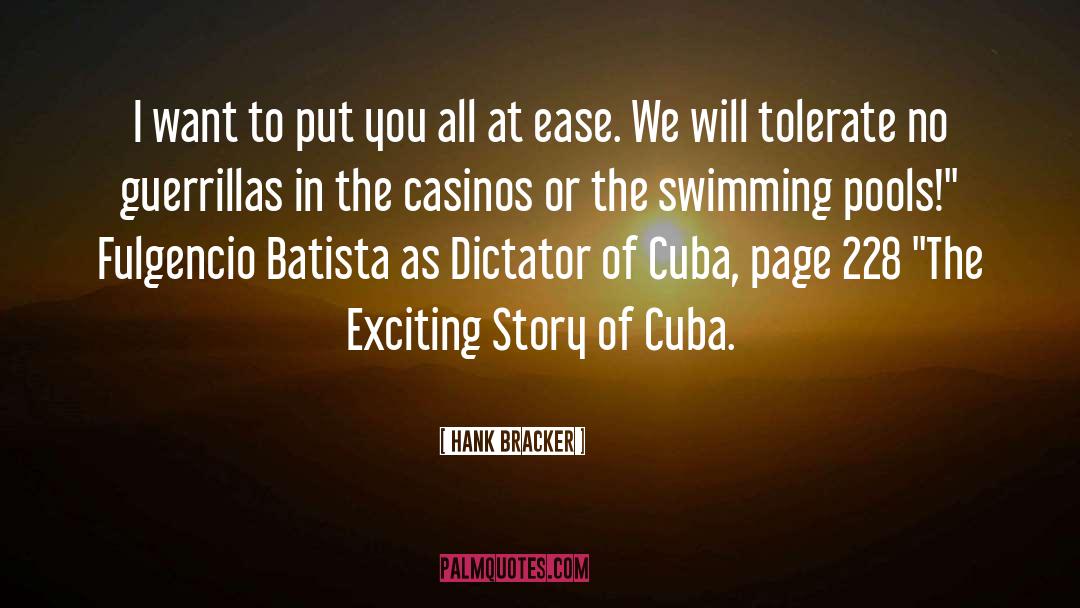 Cuba quotes by Hank Bracker