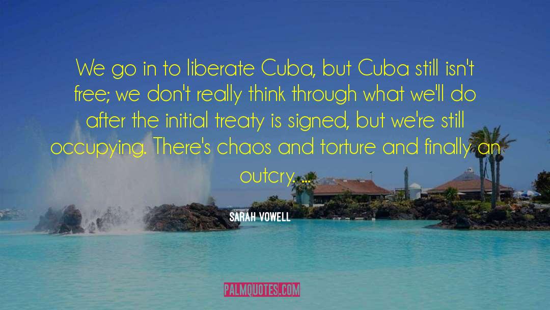 Cuba quotes by Sarah Vowell