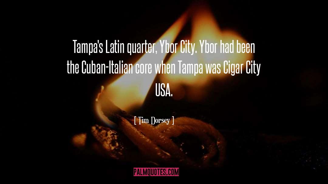 Cuban Cigars quotes by Tim Dorsey