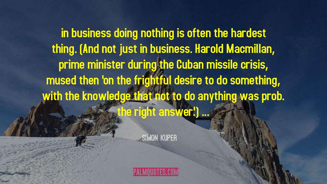 Cuban Missile Crisis quotes by Simon Kuper