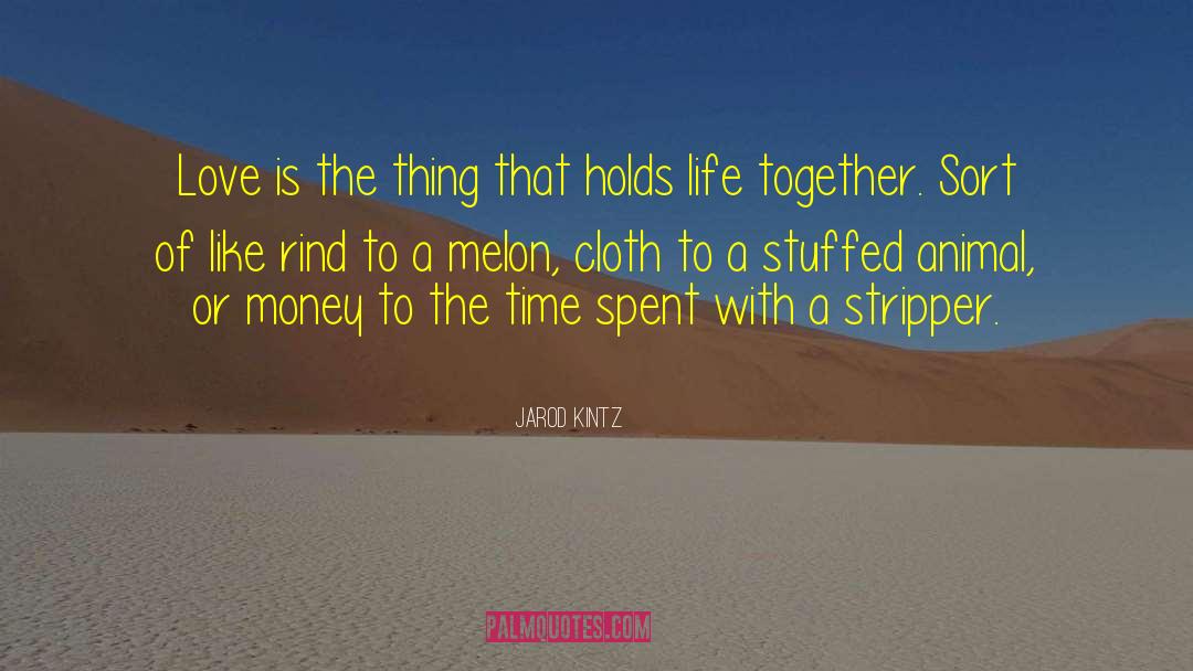 Cubbies Stuffed quotes by Jarod Kintz