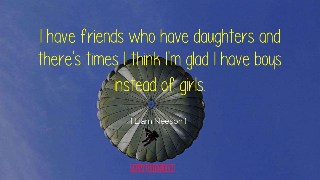 Cubby Girls Unite quotes by Liam Neeson
