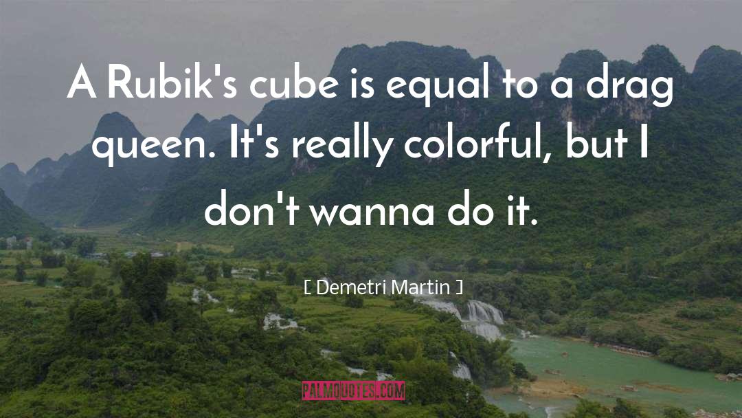 Cubes quotes by Demetri Martin