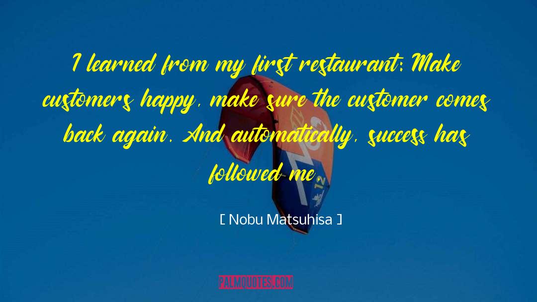 Cubillo Restaurant quotes by Nobu Matsuhisa