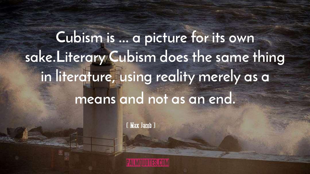 Cubism quotes by Max Jacob