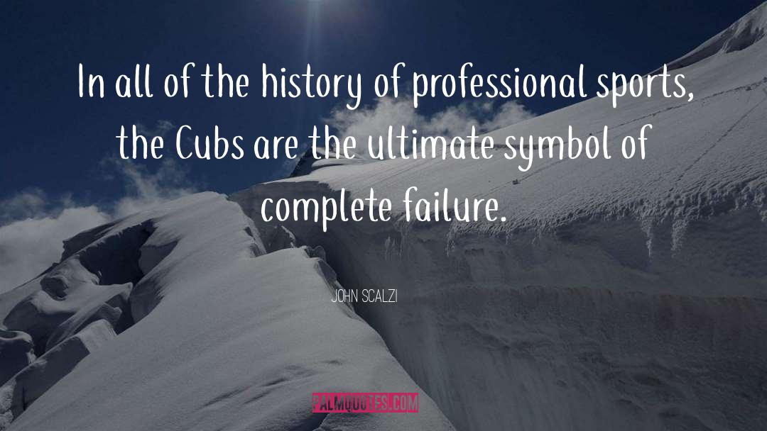 Cubs quotes by John Scalzi