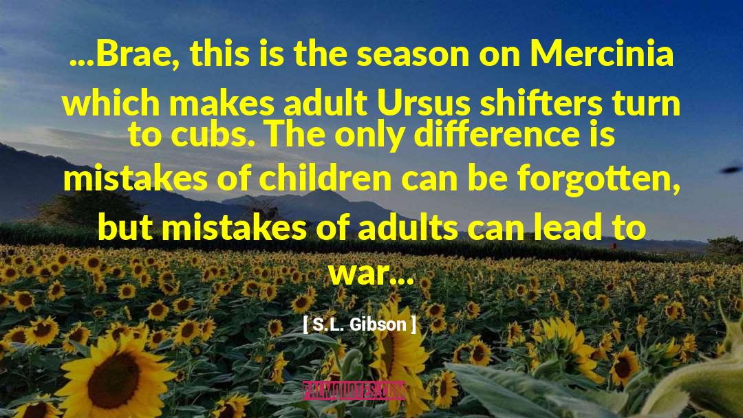 Cubs quotes by S.L. Gibson