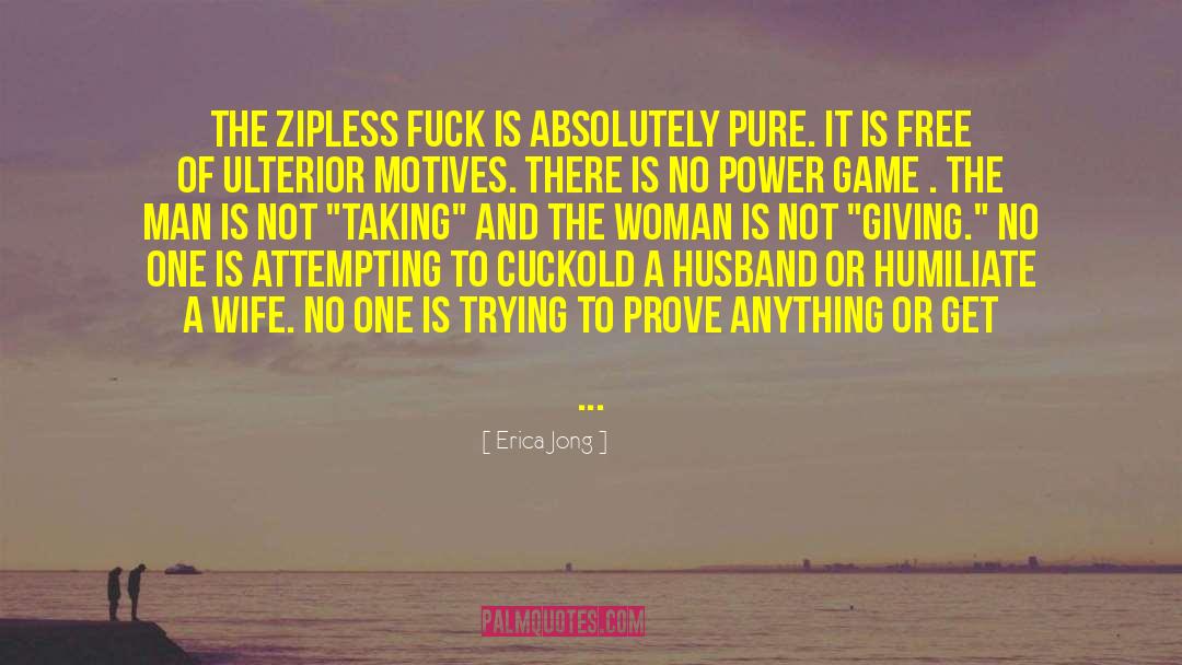 Cuckold quotes by Erica Jong