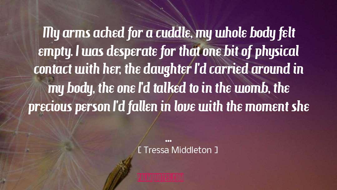 Cuddle quotes by Tressa Middleton
