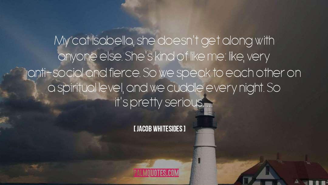 Cuddle quotes by Jacob Whitesides