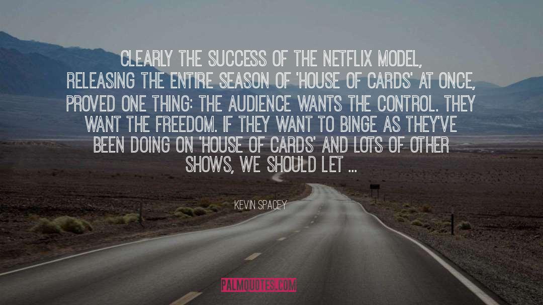 Cuentas Netflix quotes by Kevin Spacey