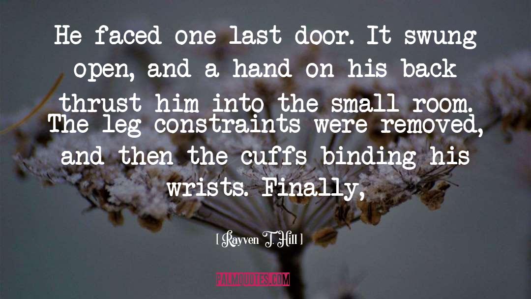 Cuffs quotes by Rayven T. Hill