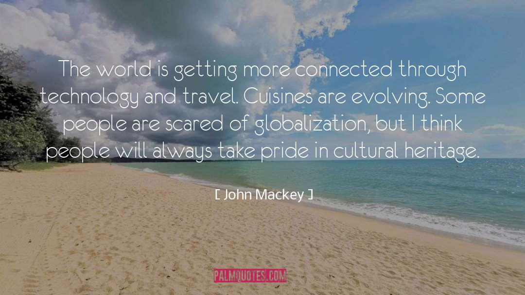 Cuisines quotes by John Mackey