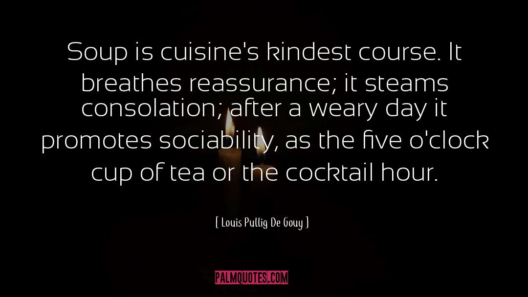 Cuisines quotes by Louis Pullig De Gouy