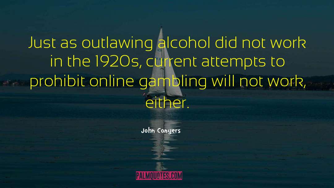 Cuit Online quotes by John Conyers