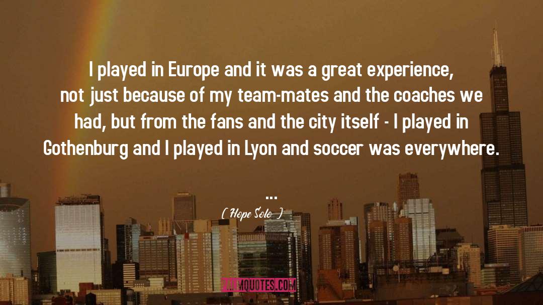 Cules Soccer quotes by Hope Solo