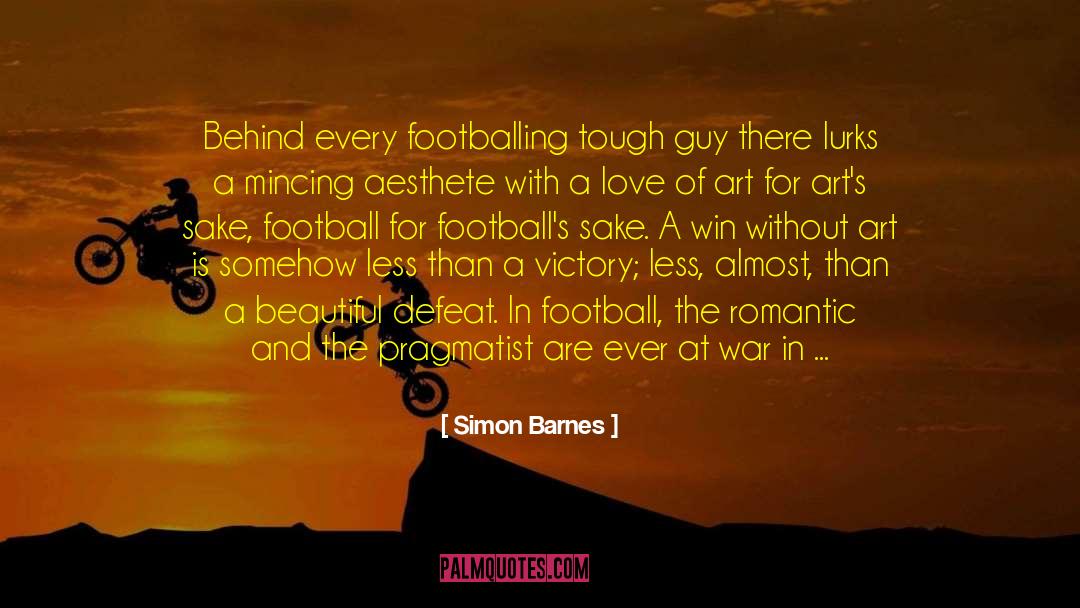 Cules Soccer quotes by Simon Barnes