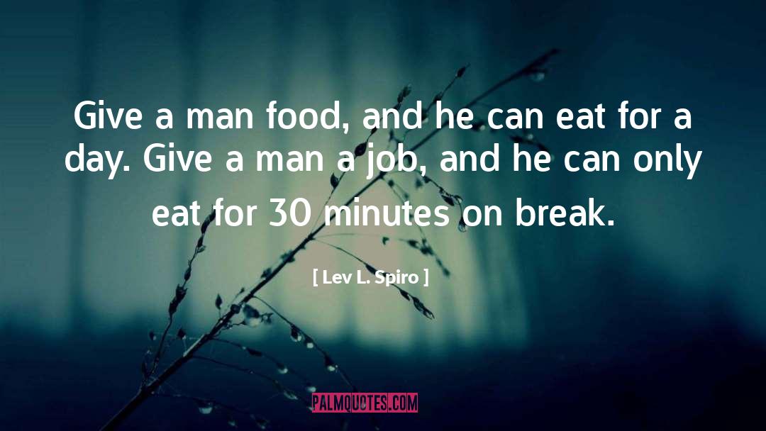 Culinary quotes by Lev L. Spiro