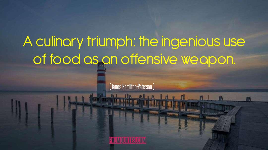 Culinary quotes by James Hamilton-Paterson