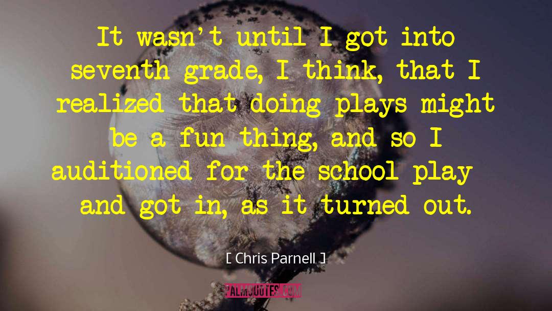 Culinary School quotes by Chris Parnell