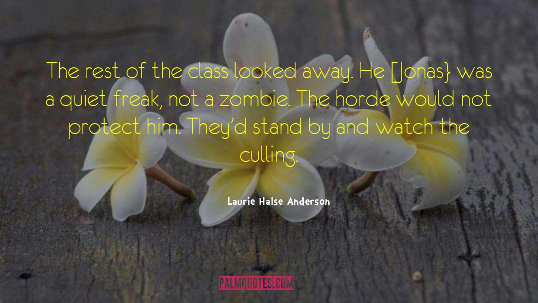 Culling quotes by Laurie Halse Anderson