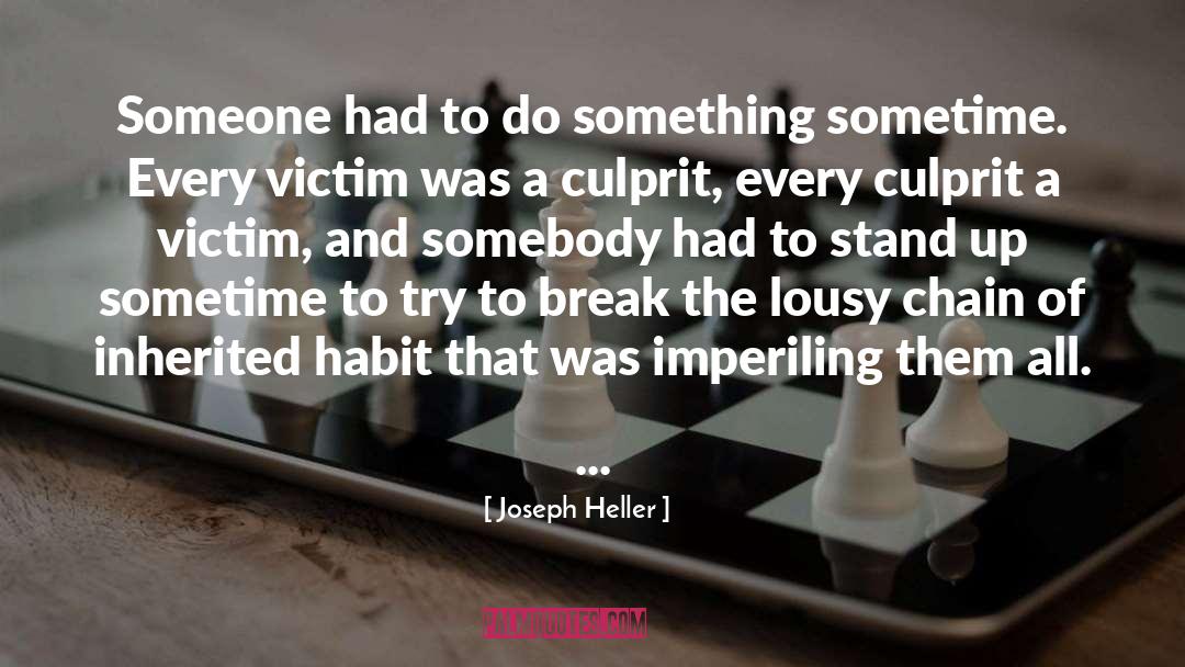 Culprit quotes by Joseph Heller