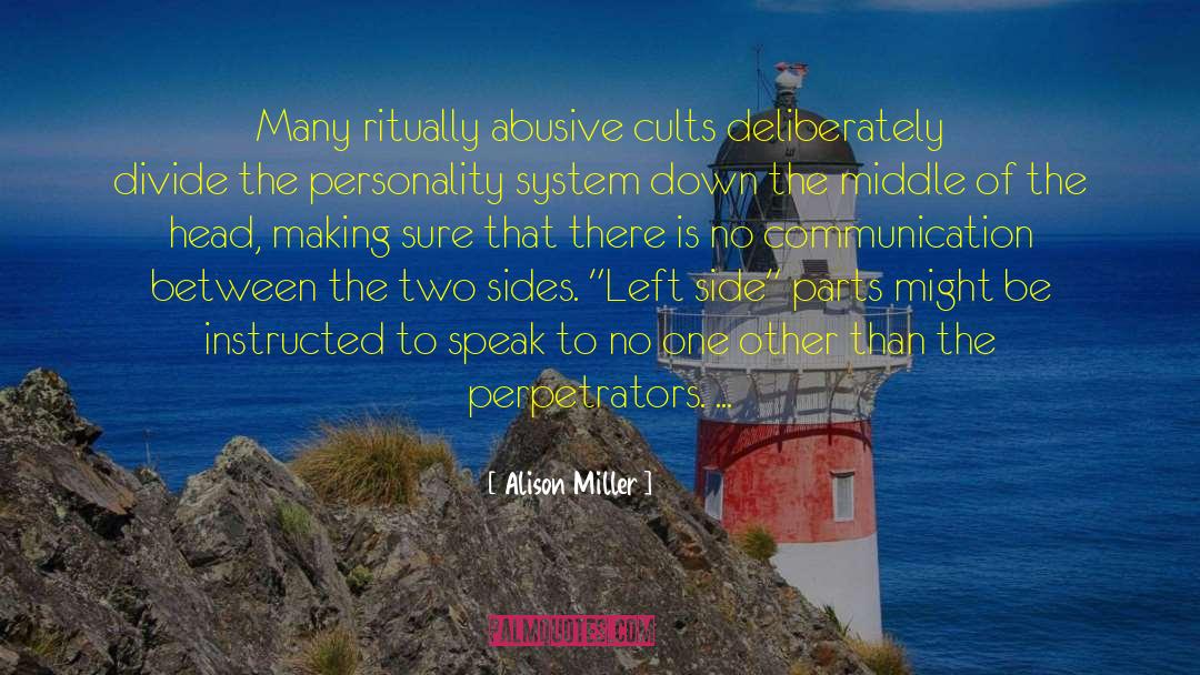 Cult Abuse quotes by Alison Miller