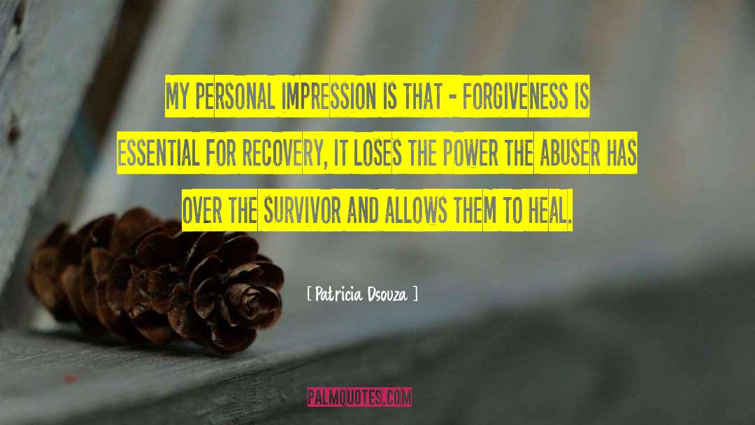 Cult Abuse Survivor quotes by Patricia Dsouza