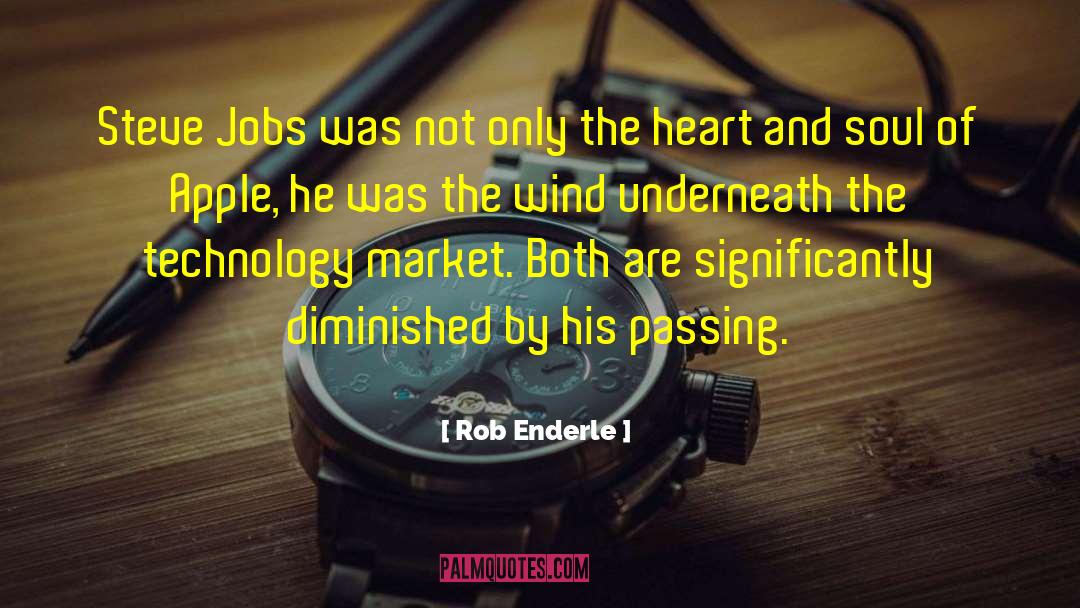 Cult Of Jobs quotes by Rob Enderle