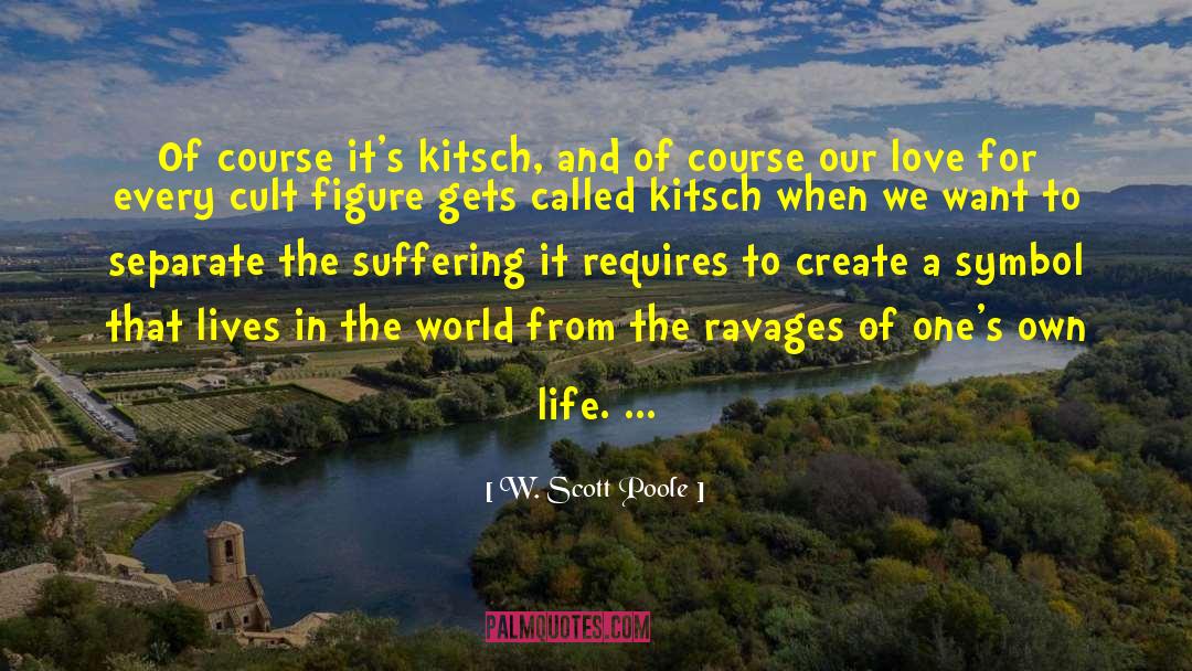 Cult quotes by W. Scott Poole