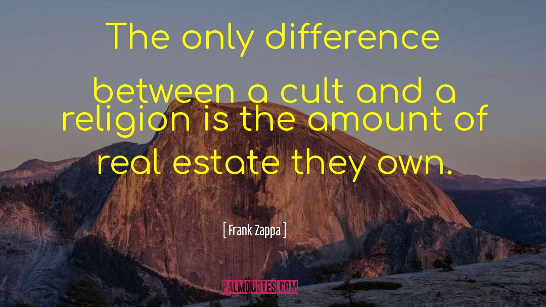 Cult quotes by Frank Zappa