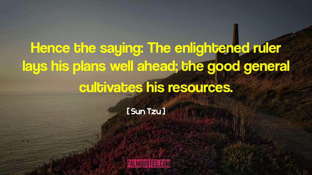 Cultivates Thesaurus quotes by Sun Tzu