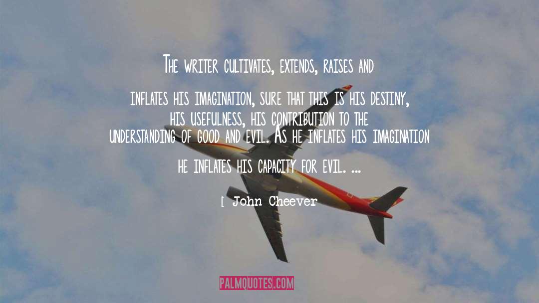 Cultivates Thesaurus quotes by John Cheever