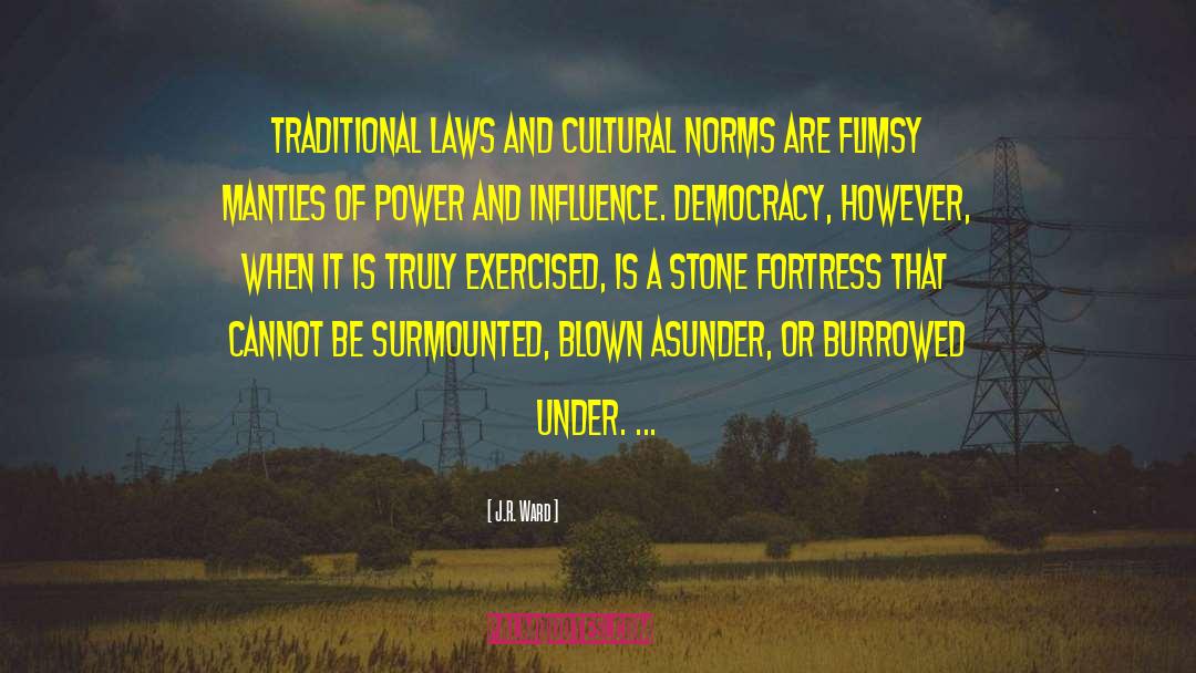 Cultural Appropriation quotes by J.R. Ward
