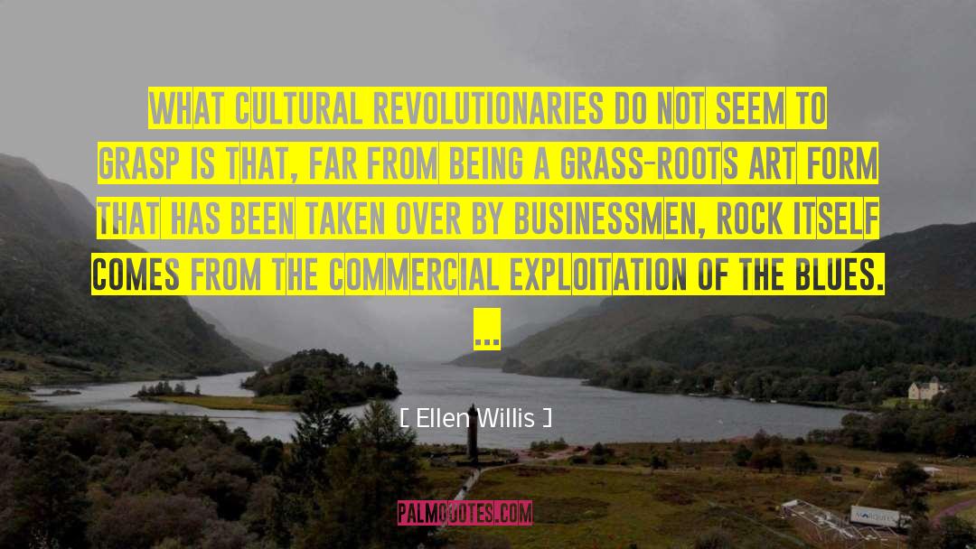 Cultural Appropriation quotes by Ellen Willis