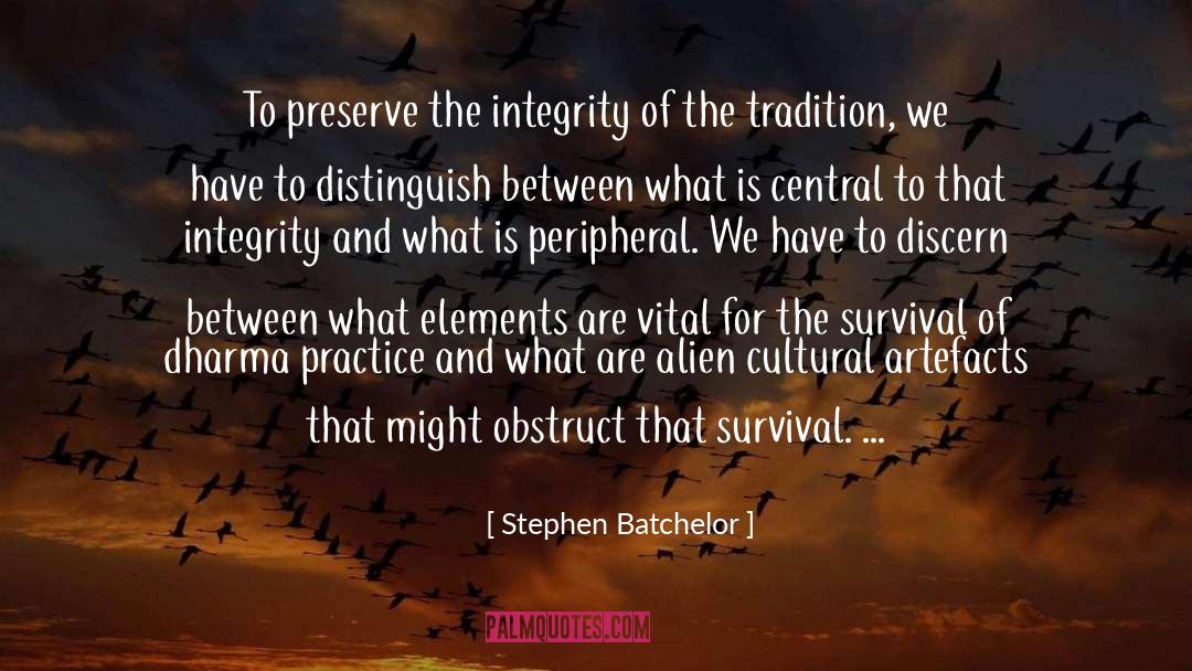 Cultural Arts quotes by Stephen Batchelor