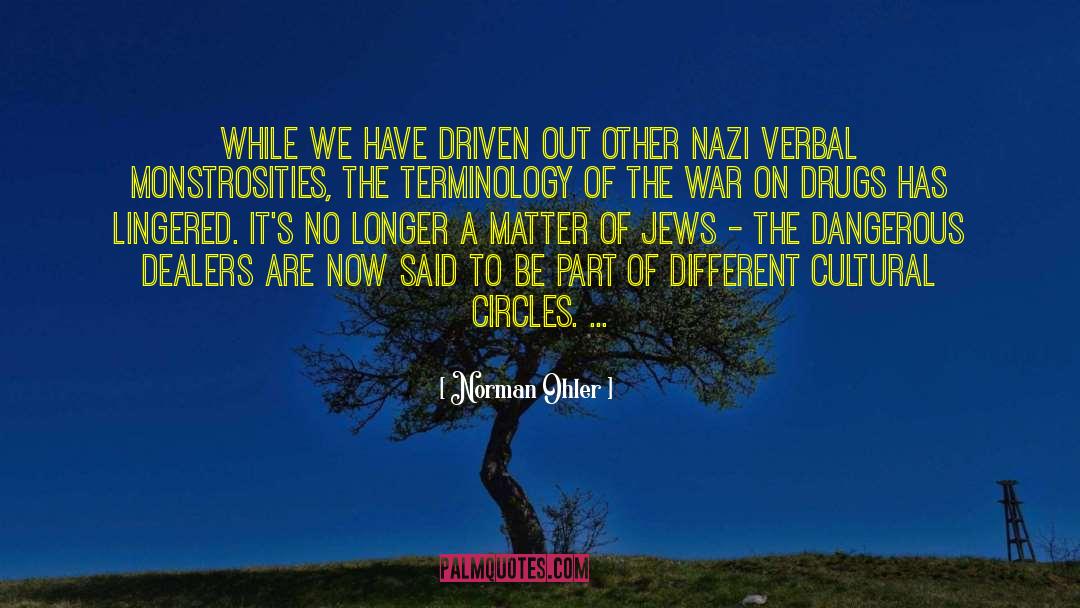 Cultural Barriers quotes by Norman Ohler