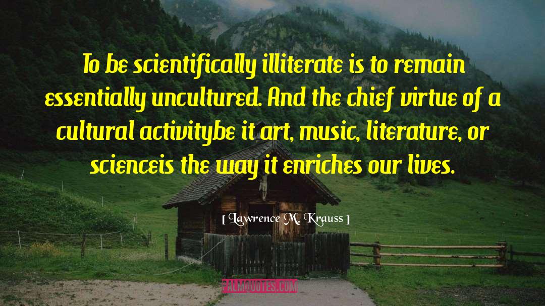 Cultural Capital quotes by Lawrence M. Krauss