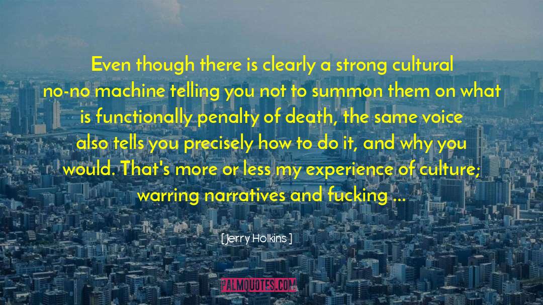 Cultural Capitalism quotes by Jerry Holkins
