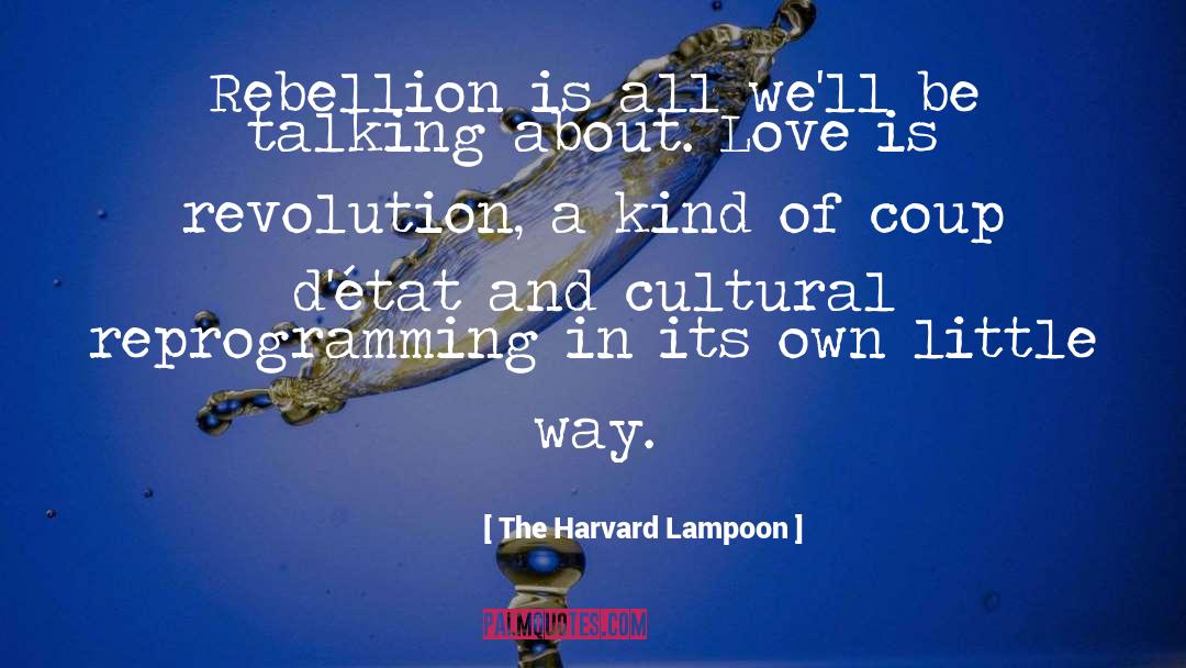 Cultural Capitalism quotes by The Harvard Lampoon