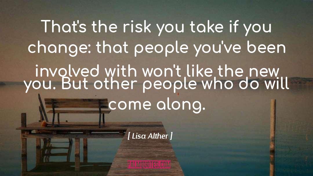 Cultural Change quotes by Lisa Alther