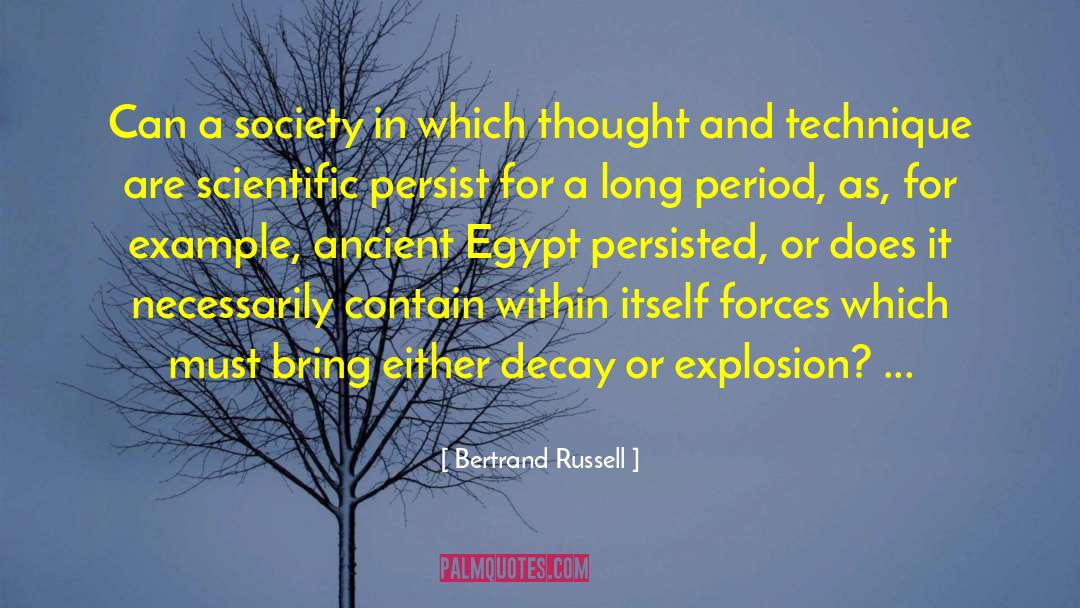 Cultural Decay quotes by Bertrand Russell