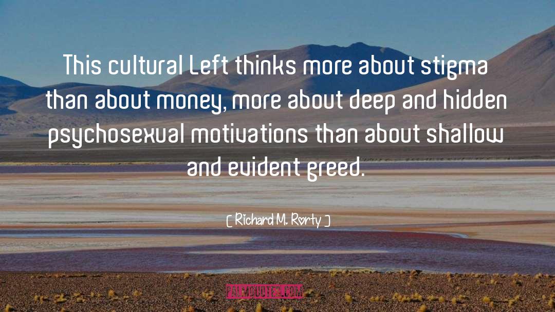 Cultural Democracy quotes by Richard M. Rorty